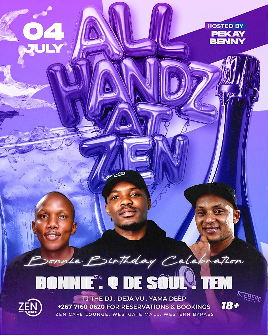 All Handz At Zen event flyer for July 4th at Zen Cafe Lounge — Bonnie Birthday Celebration.